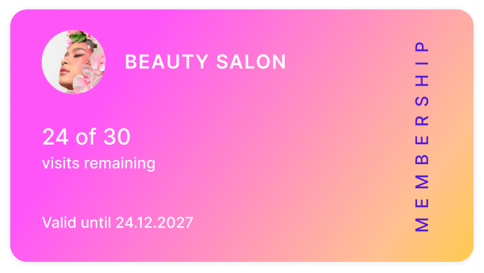 beauty salon membership card with pink to orange gradient round profile photo top left title text &apos24 of 30 visits remaining&apos &aposvalid until 24122027&apos and vertical &aposmembership&apos along the right edge | altegio | altegio