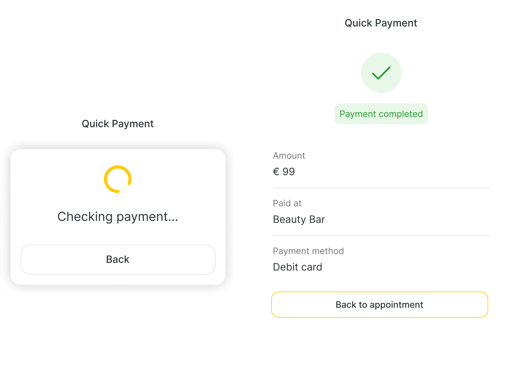 split screen ui left panel shows &aposquick payment&apos with a loading card labeled &aposchecking payment&apos and a back button right panel shows payment summary with a green check and &apospayment completed&apos badge | altegio